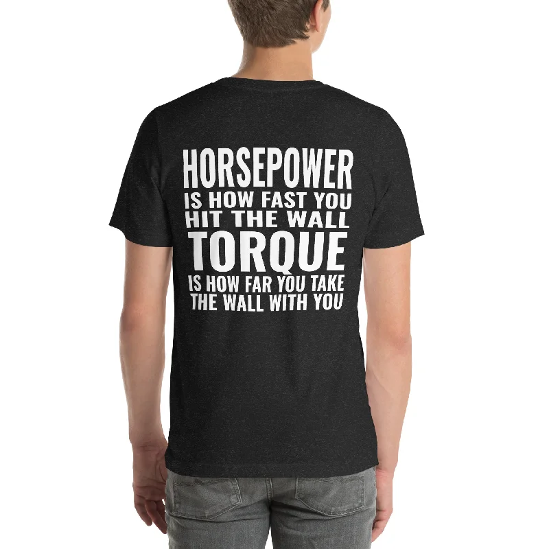 Horsepower and Torque Unisex T-Shirt